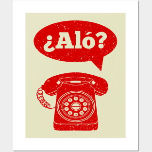 Alo Spanish Telephone Greeting Posters and Art